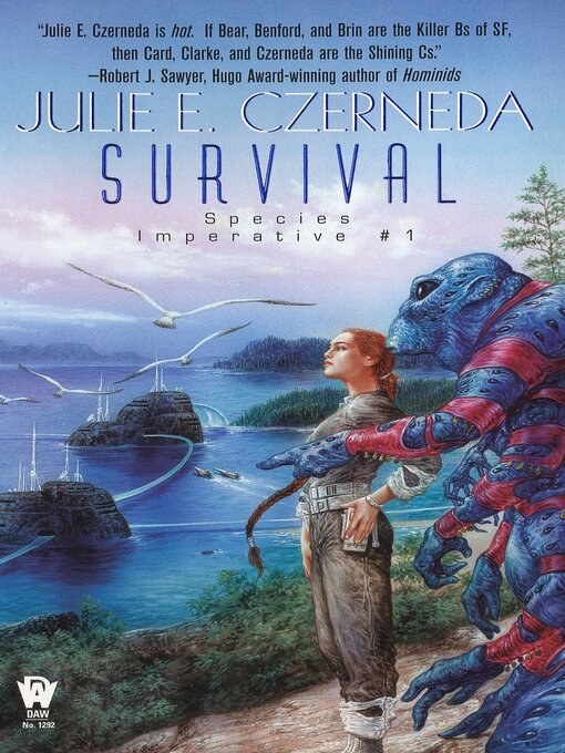 Title details for Survival by Julie E. Czerneda - Available